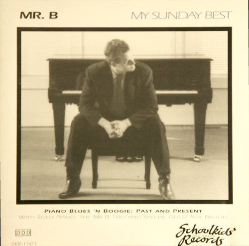 Mr. B/My Sunday Best